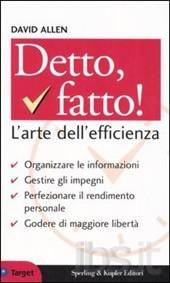 Detto fatto! L'arte dellì'efficienza