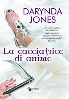 Dal 1 Settembre in Libreria: LA CACCIATRICE DI ANIME di Darynda Jones