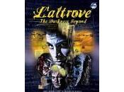 L'atrove Darkness Beyond