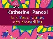 occhi gialli coccodrilli Katherine Pancol