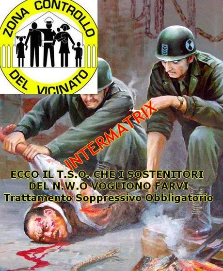 T.S.O. PER TUTTO IL GENERE UMANO, CON LA BENEDIZIONE DEL NWO