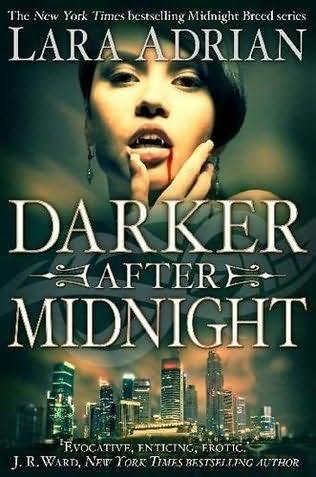 book cover of 

Darker After Midnight 

 (Midnight Breed, book 10)

by

Lara Adrian