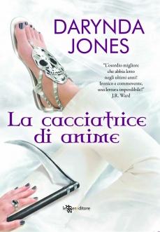 Recensione IN ANTEPRIMA: La Cacciatrice di Anime