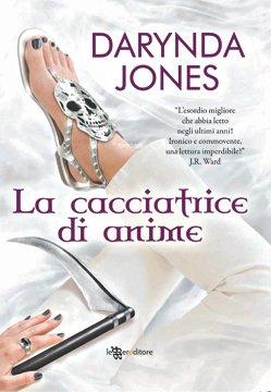 http://static.blogo.it/booksblog/la_cacciatrice_di_anime_darynda_jones_leggereditore.jpg