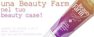 Preview Beauty Farm Neve Cosmetics