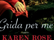 Anteprima "Grida Karen Rose