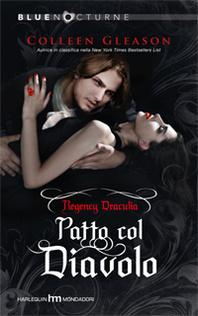 Anteprima, Patto col diavolo di Colleen Gleason, in uscita il 28 Ottobre 2011. Londra Vittoriana e Vampiri irresistibili per la regina del Paranormal Romance