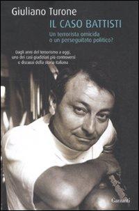 Cesare Battisti difeso ad oltranza da Valerio Evangelisti. Una proposta concreta per far finire con il culo per terra il brigatista rosso tanto amato dalla redazione di Carmilla