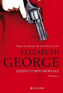 Questo corpo mortale: Elizabeth George stavolta uccide con un pastorale