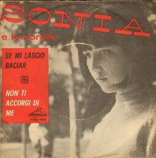 SONIA e le Sorelle - SE MI LASCIO BACIAR/NON TI ACCORGI DI ME (1964)