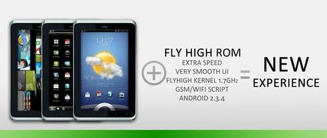 FLY HIGH ROM Custom Firmware FlyHigh ROM v1.2 per HTC Flyer