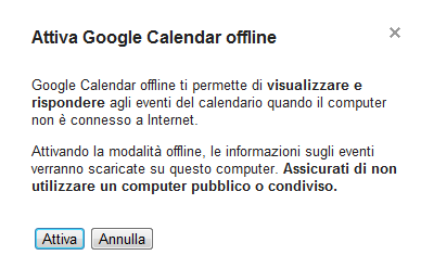 Da oggi puoi utilizzare Gmail, Google Calendar e Google Docs Offline