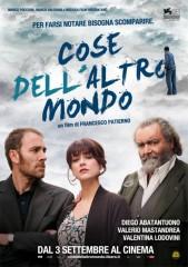 COSE DELL'ALTRO MONDO (Italia, 2011) di Francesco Patierno