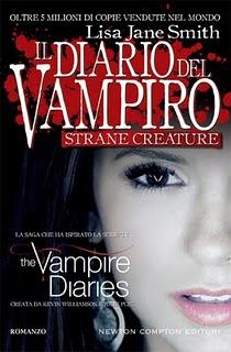 Recensione: Il diario del vampiro. Strane creature