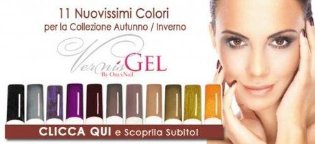 OnyxNail Nuovi colori di Smalti Semipermanenti VernisGel