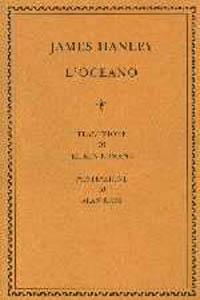 [OM] L'oceano di James Hanley. Sogno e sinestesie