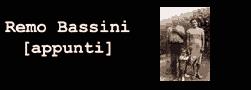 Remo Bassini. Bastardo posto: intervista all’autore – di Iannozzi Giuseppe – Perdisapop