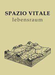 SPAZIO VITALE _ lebensraum