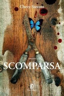 Dal 23 Settembre in Libreria: SCOMPARSA di Chevy Stevens