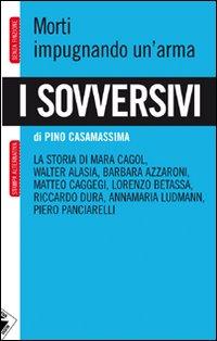Pino Casamassima-i Sovversivi