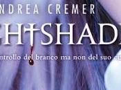 Prossimamente “Nightshade” Andrea Cremer