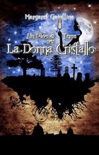 ANTEPRIMA: Un nido di terra per la donna cristallo di Margaret Gaiottina