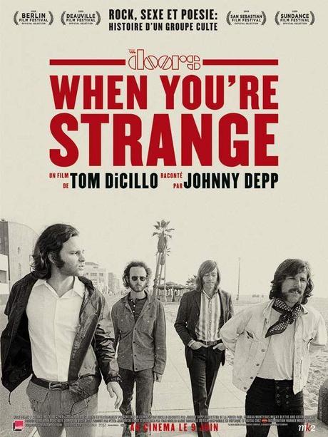 When you're strange di Tom Dicillo