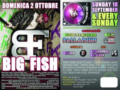 18sett LIVE STAR DJS' NIGHT & BIG FISH LIVE 2 OTTOBRE @ PIKA (VR)