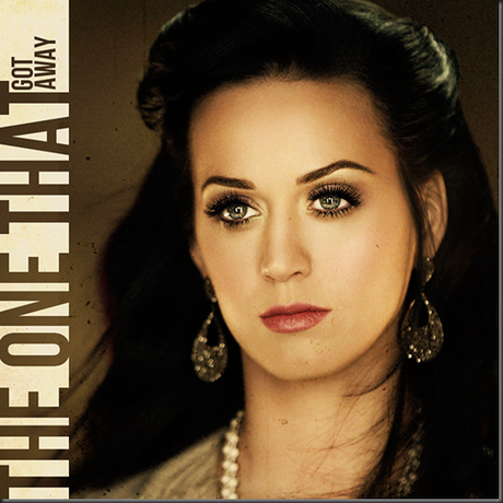 Katy-Perry-The-One-That-Got-Away-FanMade