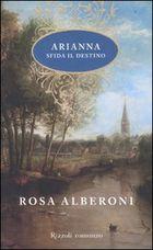 “Arianna prigioniera dell’abbazia” di Rosa Alberoni: l’eroina del romanzo storico viene dalle Tremiti