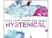 Clap Your Hands Yeah Hysterical