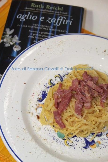 SPAGHETTI ALLA CARBONARA di RUTH REICHL