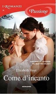 Come d' Incanto di Elizabeth Hoyt