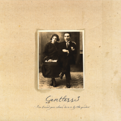 Gentless3-i've Buried Your Shoes Down By The Garden