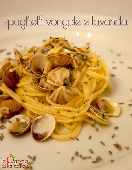 Rivisitazione di un classico: spaghetti alle vongole e fiori di lavanda