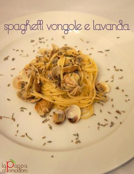 Rivisitazione di un classico: spaghetti alle vongole e fiori di lavanda