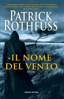 RECENSIONE: Il nome del vento di Patrick Rothfuss