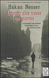 Hakan Nessere-L'uomo che visse un giorno