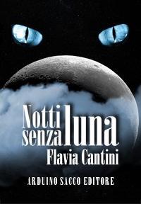 Novità: Notti Senza Luna Vol 1 – Flavia Cantini