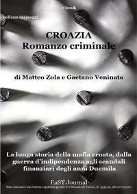 CROAZIA: Romanzo criminale