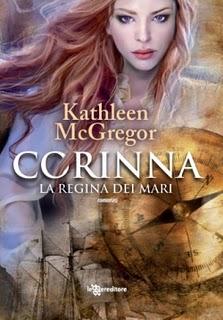 Esce il 29 Settembre la Ristampa del libro: CORINNA. LA REGINA DEI MARI di Kathleen McGregor