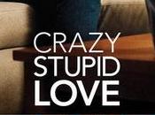 Crazy Stupid Love