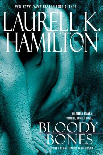 Cover of Bloody Bones (Anita Blake Vampire Hunter) by Laurell K. Hamilton