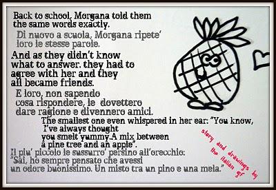 A short story about Morgana Pineapple.