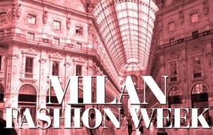 milano fashion week - sfilate a Milano