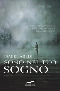 ESCE OGGI: Sono nel tuo sogno di Isabel Abedi