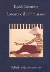 “Lorenza e il commissario” – Davide Camarrone