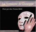 La Versione di Giuseppe – Poeti per don Tonino Bello