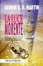 Citazioni: La luce morente di George R.R. Martin