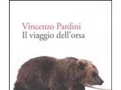 Vincenzo Pardini, viaggio dell’orsa”